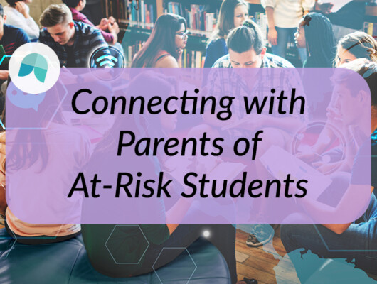 parent communication of at-risk students