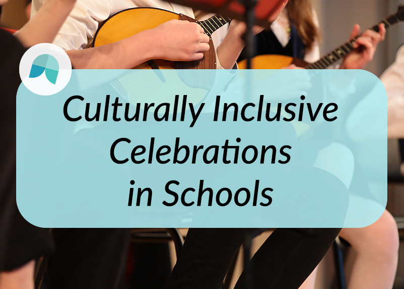 culturally inclusive-celebrations in schools