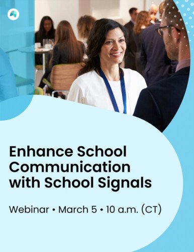 School Signals Communication Software Webinar