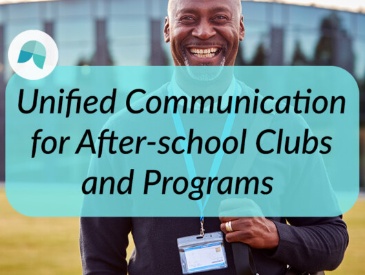 unify after-school communication