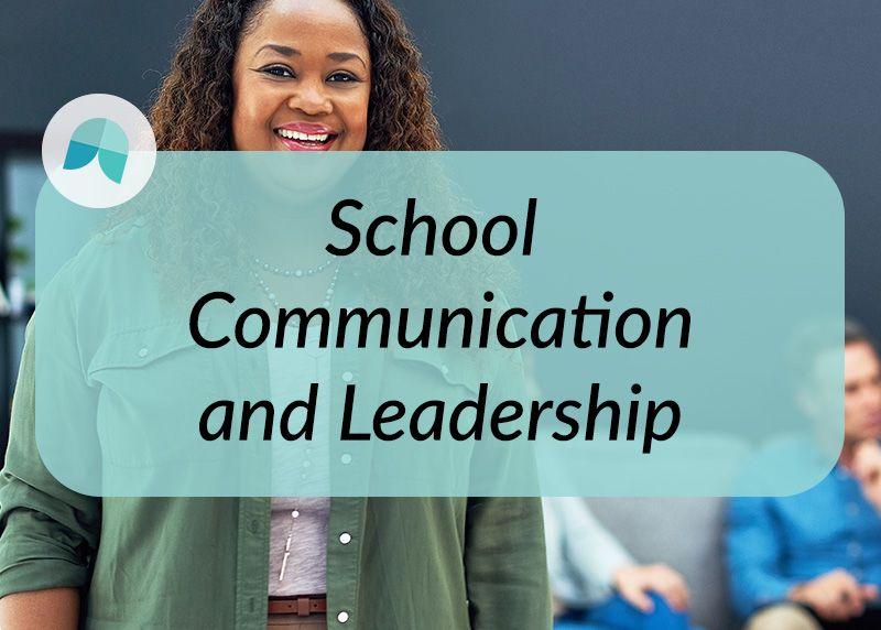 School communication leader perspectives