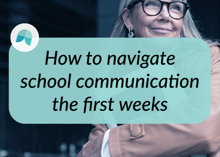 school communication management and planning during the first weeks